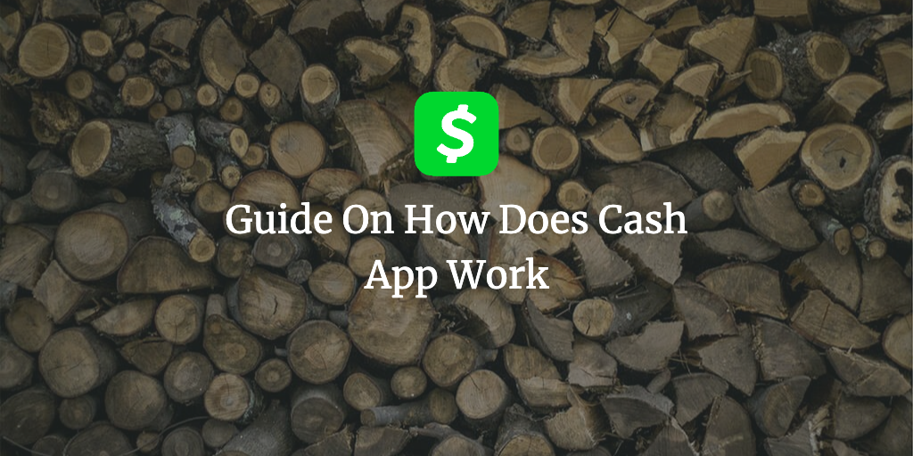 here-is-the-complete-guide-on-how-does-cash-app-work